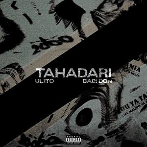 TAHADARI (feat. Babi Don) (Explicit)
