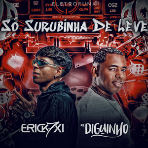 Só Surubinha de Leve Eletrofunk (Explicit)