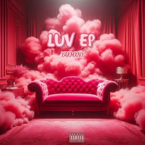 LUV EP (Explicit)