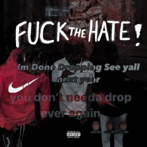 **** The Hate (Ep) [Explicit]