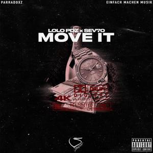 Move It (feat. Lolo PDZ) [Explicit]