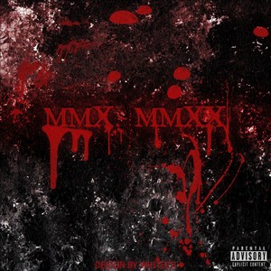 MMX-MMXX (prod. by vibedealer) (Explicit)