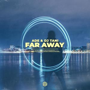 Far Away