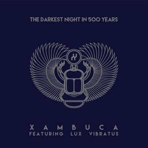 The Darkest Night In 500 Years