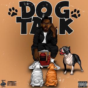 Dog Talk (Explicit)