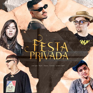 Festa Privada (Explicit)