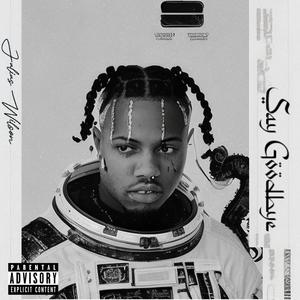 Say Goodbye (Explicit)