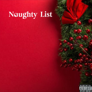 Naughty list (Explicit)