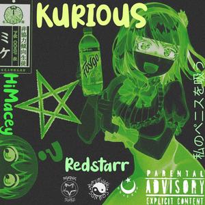 Kurious (feat. HiMacey) [Explicit]