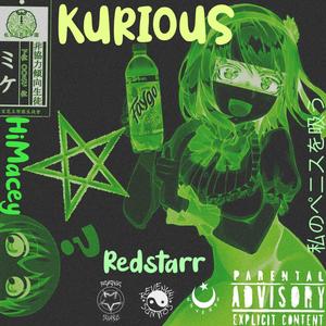 Kurious(feat. HiMacey) (Explicit)