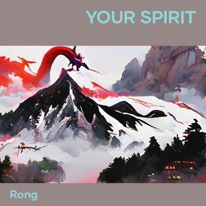 your spirit