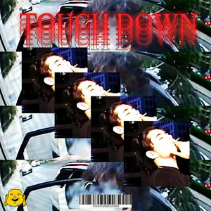 TOUCH DOWN (Explicit)