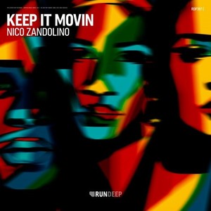 Keep It Movin (Extended Mix)