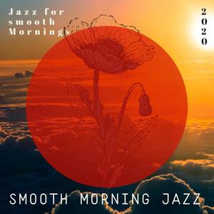 Jazz for Smooth Mornings