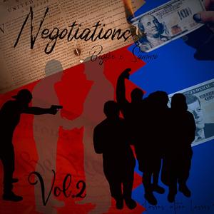 Negotiations, Vol. 2 (Explicit)