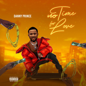 No Time for love (Explicit)