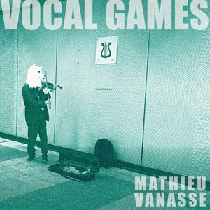 Vocal Games