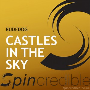 Castles in The Sky (Kinatix Remix)