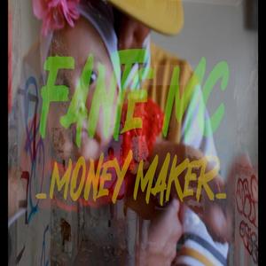 Money Maker (Explicit)