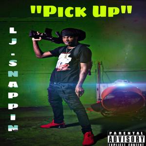 Pick Up (Explicit)