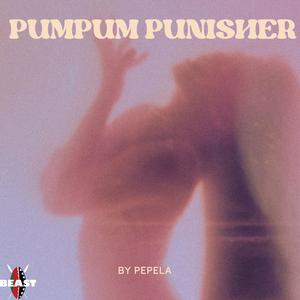 PumPum Punisher