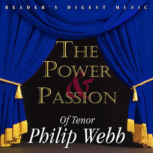 The Power & Passion Of Tenor Philip Webb