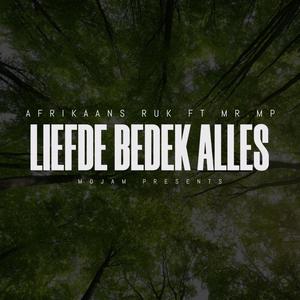 Liefde bedek alles (feat. MRMP)