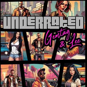 UNDERRATED (feat. Lee) [Explicit]