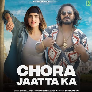 Chora Jaatta Ka