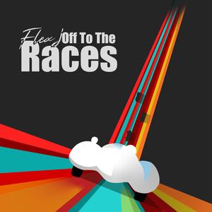 Off To The Races (Explicit)