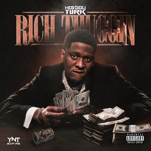 Rich Thuggin (Explicit)