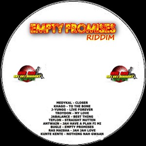 Empty Promises Riddim