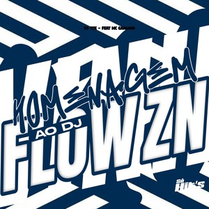 Homenagem ao DJ Flow ZN (Explicit)