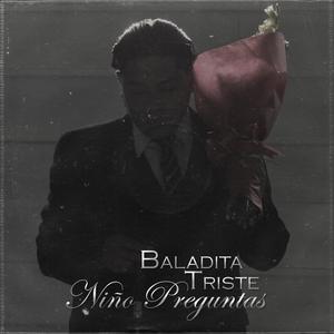 Baladita Triste (Explicit)