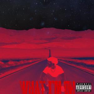 What I’m On (Explicit)