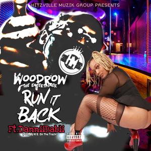Run It Back (feat. DanniiBabii) (Explicit)