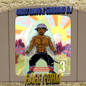 Rare Form (Explicit)