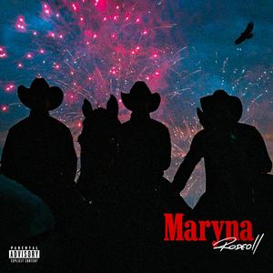 Maryna Rodeo 2 (feat. Kamol) (Explicit)