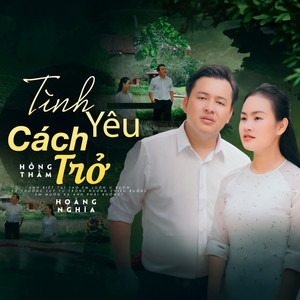 Tình Yêu Cách Trở