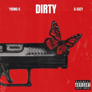 Dirty (Explicit)