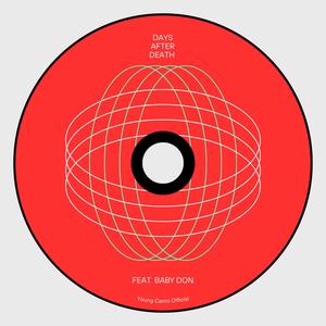 Days After Death (feat. Baby Don) (Explicit)