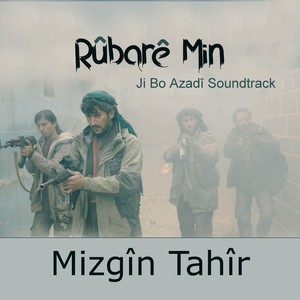 Rûbarê Min (From "Ji Bo Azadî")