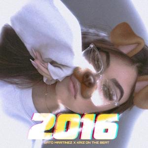 2016 (feat. Kriz on the beat)