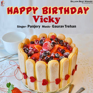 Happy Birthday Vicky