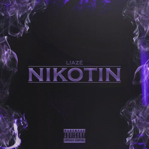 Nikotin (Explicit)