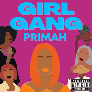 Girl Gang (Radio Edit) [Explicit]