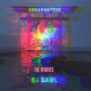 Soul Shatter (Sabertooth Remix)