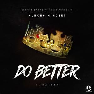 Do Better (feat. Cole Thirty)