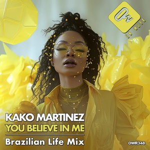You believe in me (Brazilian Life Mix)