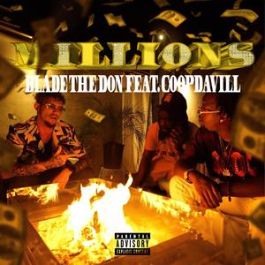 Millions (feat. Coop Davill) (Explicit)